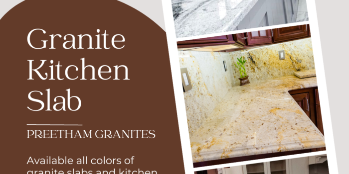 All colors of Kitchen slab available @ Preetham Granites, Madurai